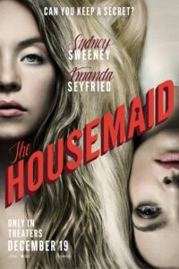 Постер психологічного трилера «Служниця» (The Housemaid) із Сідні Свіні та Амандою Сейфрід, прем'єра 19 грудня.